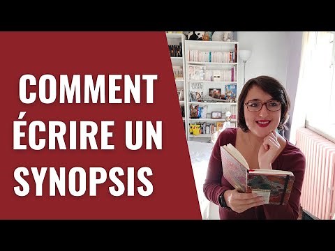 Comment écrire un synopsis ?