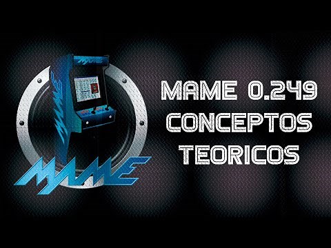 🔻⚠️ MAME 2022 ⚠️🔻 ROMSET 0.249 - Conceptos básicos en MAME, romset, bios, extras, software list etc