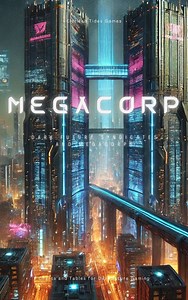 MegaCorp: Charts and Tables for Dark Futures - Eldritch Tides Games | DriveThruRPG