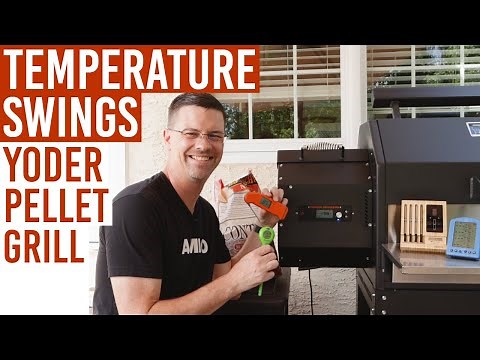 How To Get The Best Temperature Results From A Yoder Pellet Grill