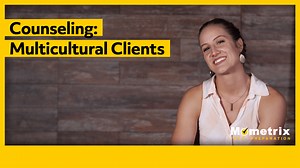 How to Counsel Multicultural Clients (Video)