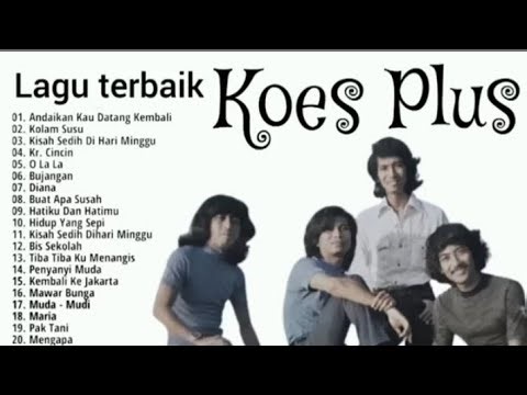 KOES PLUS FULL ALBUM