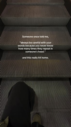 Someone once told me “always be careful with your words because you never know how many times they repeat in someone’s head.” and this really hit home. #deeplines #quoteoftheday #goviral #foryou #fyp