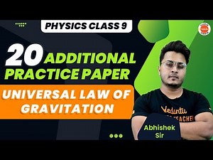 Universal Law of Gravitation Class 9 - 20 Additional Practice Questions | CBSE 9th Science Physics