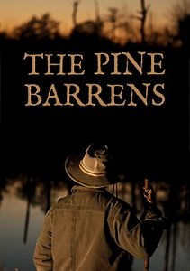 The Pine Barrens: The Pine Barrens: Trailer 1
