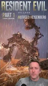 Resident Evil Village - Heisenberg Part 1