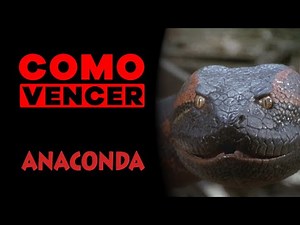HOW TO WIN: ANACONDA
