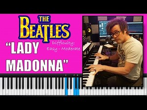 How to Play 'Lady Madonna' by The Beatles - Easy Piano Tutorial