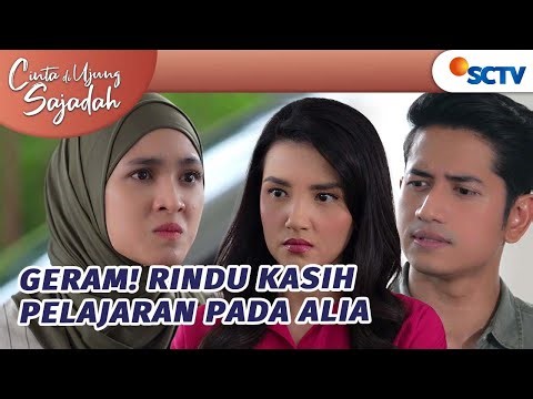 Haduh! Rindu Datang Menampar Alia | Cinta Di Ujung Sajadah - Episode 26
