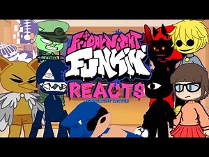 Friday Night Funkin' Mod Characters Reacts | Part 39 | Moonlight Cactus |