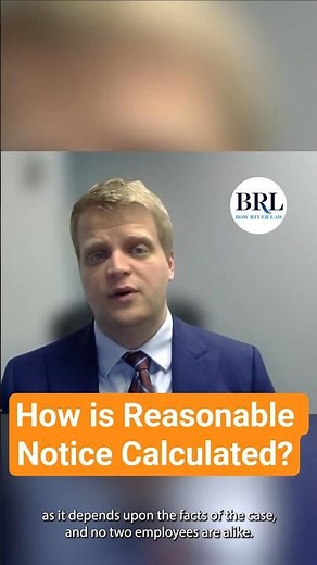 How Is Reasonable Notice Calculated?