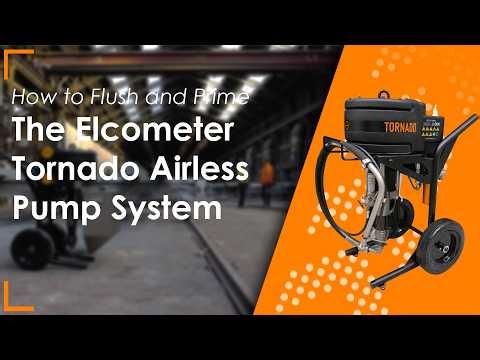 How to Flush and Prime the Elcometer Tornado for the First Time
