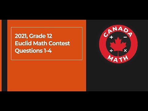 2021, Grade 12, Euclid Math Contest | Questions 1-4