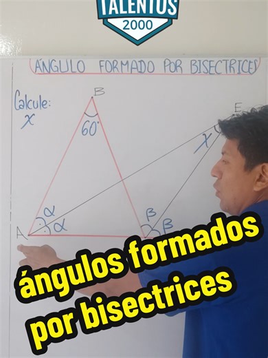 ejercicio de ángulo formado por una bisectriz interior y otra exterior #academiatalentos2000 #cicloescolar2026 #COAR #geometry