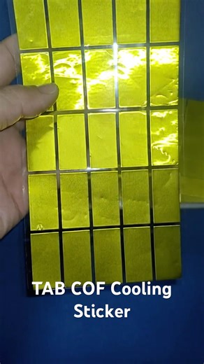 Golden Cooling Sticker For TAB COF | COF Chip Heat Sink #cof #acf #bonding
