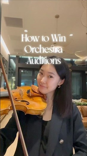 How to Win Orchestra Audition
