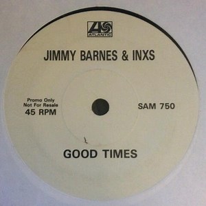 Jimmy Barnes & INXS - Good Times