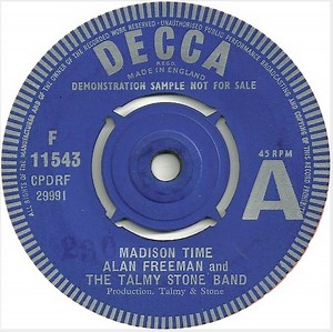Alan Freeman And The Talmy Stone Band - Madison Time