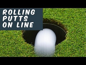 The Key to Rolling Putts On Line