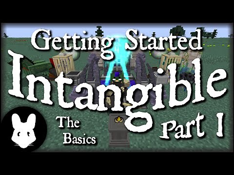 Intangible: Getting Started 1: The Basics