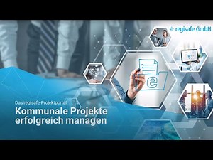 Kommunale Projekte erfolgreich managen: das regisafe-Projektportal