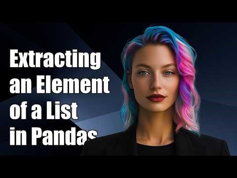 Extracting an element of a list in a pandas column