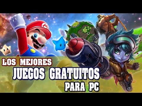 LOS 10 MEJORES JUEGOS GRATUITOS PARA PC QUE NO TE PUEDES PERDER