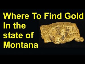 Montana's Best Kept Secrets for Finding GOLD in Rivers and Streams