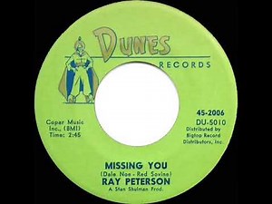 1961 HITS ARCHIVE: Missing You - Ray Peterson