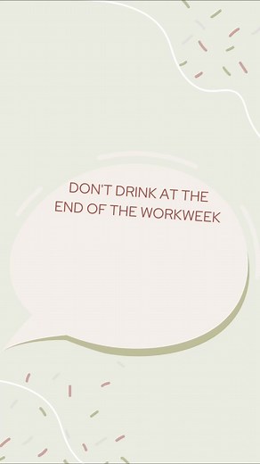 It is recommended that men consume no more than 2-3 alcoholic drinks per day, and women consume no more than 1-2 alcoholic drinks per day, regardless of the day of the week. If you choose to drink on weekdays, it's important to do so responsibly and to be aware of the potential consequences. Consider setting limits for yourself and sticking to them, drinking water or non-alcoholic drinks in between alcoholic beverages, and avoiding drinking on an empty stomach. Ultimately, the decision to drink