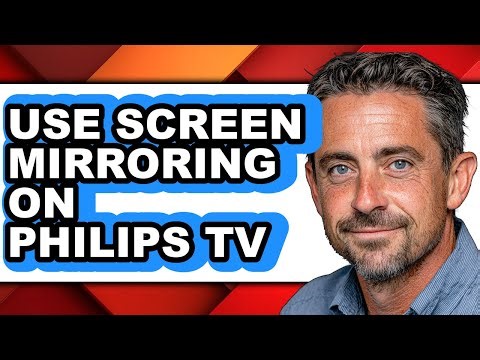 How to Use Screen Mirroring on Philips Tv - Step by Step