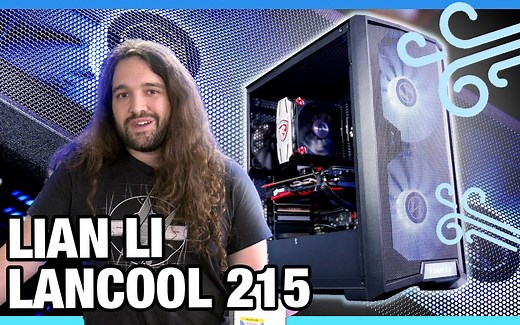 【中英字幕】联力Lian Li Lancool 215机箱评测：不到千元的实惠气道评测