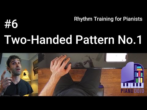 Two-Handed Pattern No. 1 - Rhythm Training for Pianists Video 6