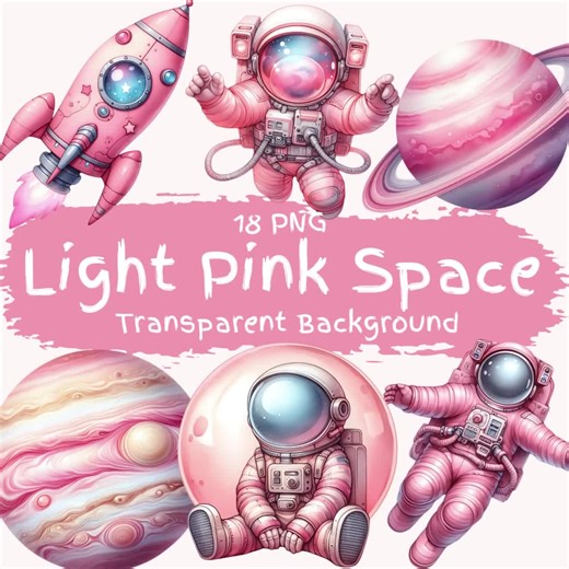 Light Pink Space Clipart Bundle 18 PNG Cute Pink Watercolor Space Astronaut Digital Download Art Graphics Printable Stickers Card Making Png - Etsy