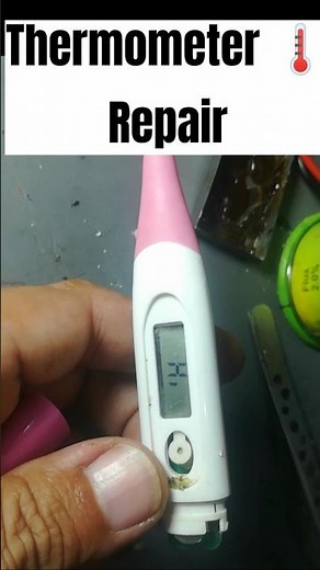 digital thermometer not working? easy fix | thermometer repair tutorial | #repair #thermometer