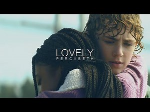 Percy & Annabeth || Lovely [+1x05]