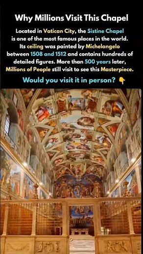 Why Millions Still Visit the Sistine Chapel