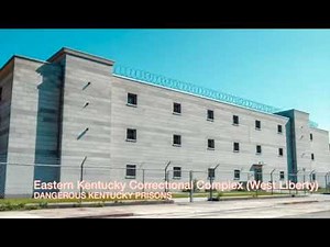 Inside Kentucky’s Most Dangerous Prison: Eastern Correctional Complex Exposed