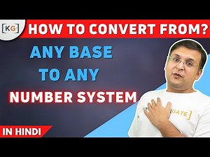 Part 6.2 - How to convert from Any base any number system Conversion to decimal how to convert