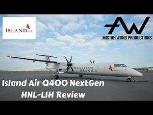 Island Air: Bombardier Q400 NextGen HNL-LIH Review (HD)