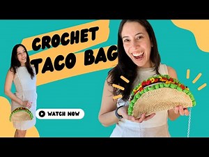 🌮 How to Crochet a Taco Bag | Crochet Pattern Tutorial