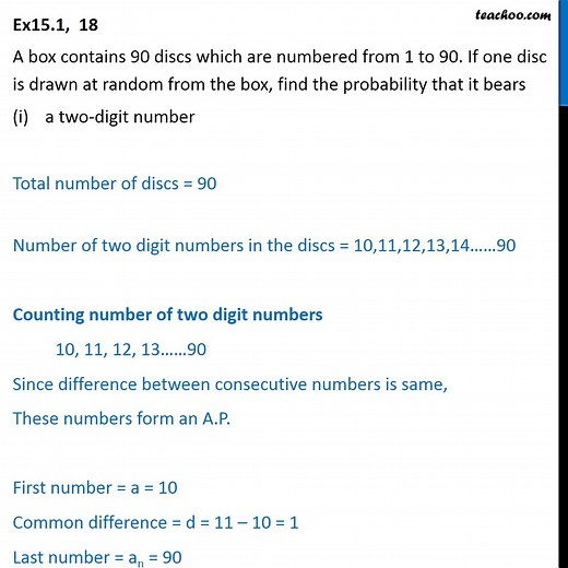 A box contains 90 discs which are numbered from 1 to 90. If one disc
