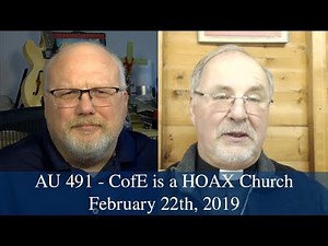 Anglican Unscripted 491 - The Church of England is a Hoax Church