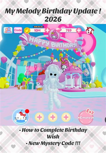My Melody’s Birthday Update !!! 2026 Complete Birthday Wish for My Melody Pavilion !!! New Mystery Code !!! #myhellokittycafeupdate #hellokittycaferoblox #mymelody #roblox #fyp