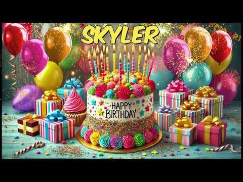 SKYLER Happy Birthday Song - Happy Birthday to You