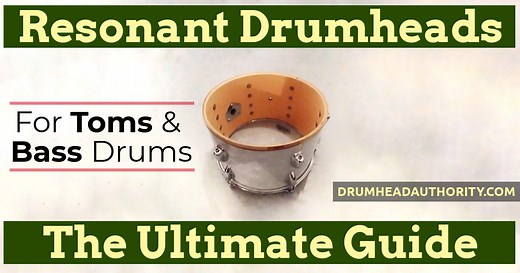 Resonant Tom & Bass Drumheads - The Ultimate Guide: Drumhead Authority