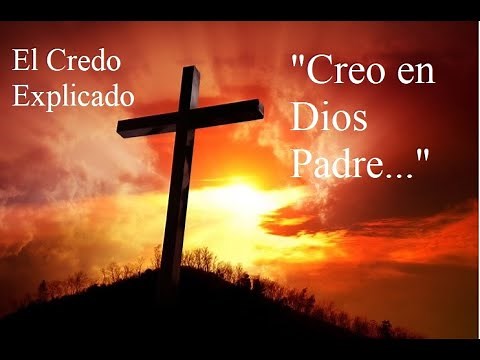 The Creed Explained - Article 1 - "I Believe in God the Father" (Part 1) - Video 4