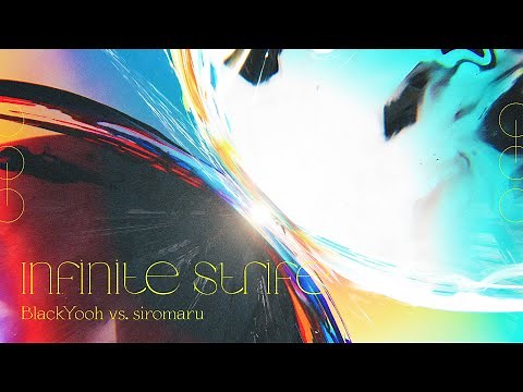 [Official] BlackYooh vs. siromaru - Infinite Strife, [from Arcaea]