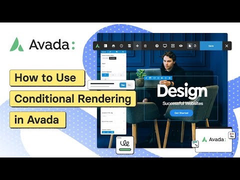 How to Use Conditional Rendering in Avada