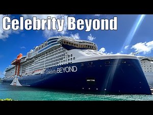 Full Review of the Celebrity Beyond